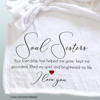 Beautiful personalized throw blanket, soul sister, personalized throw for best friend and you can add your words and photo