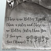 Personalized sister throw blanket, personalized gift for sister, there is no better friend than sister
