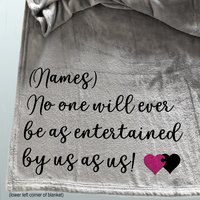 Funny personalized fleece blanket for a friend.