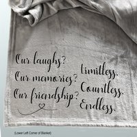 Custom personalized fleece throw blanket for a friend that you have shared so much with.
