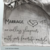 Funny Wedding gift throw blanket, gift for the bride and groom, anniversary gift