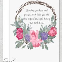 Sympathy Card, printable memorial card, digital download, sending you love and prayers and hope you are able to find strength