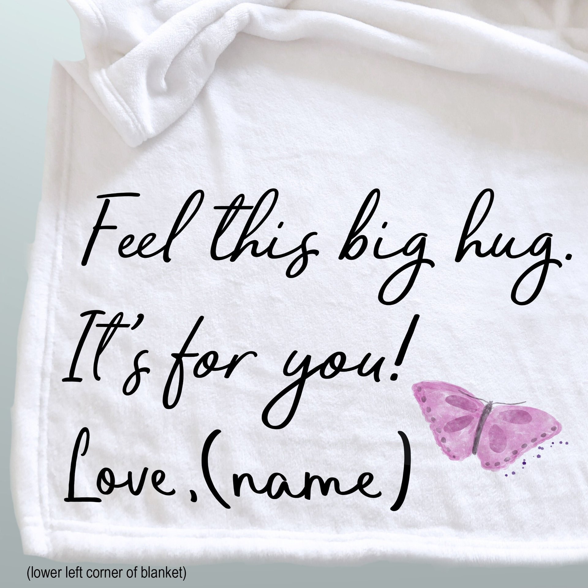 Personalized hug blanket, gift of comfort, sending hugs to a friend or family member