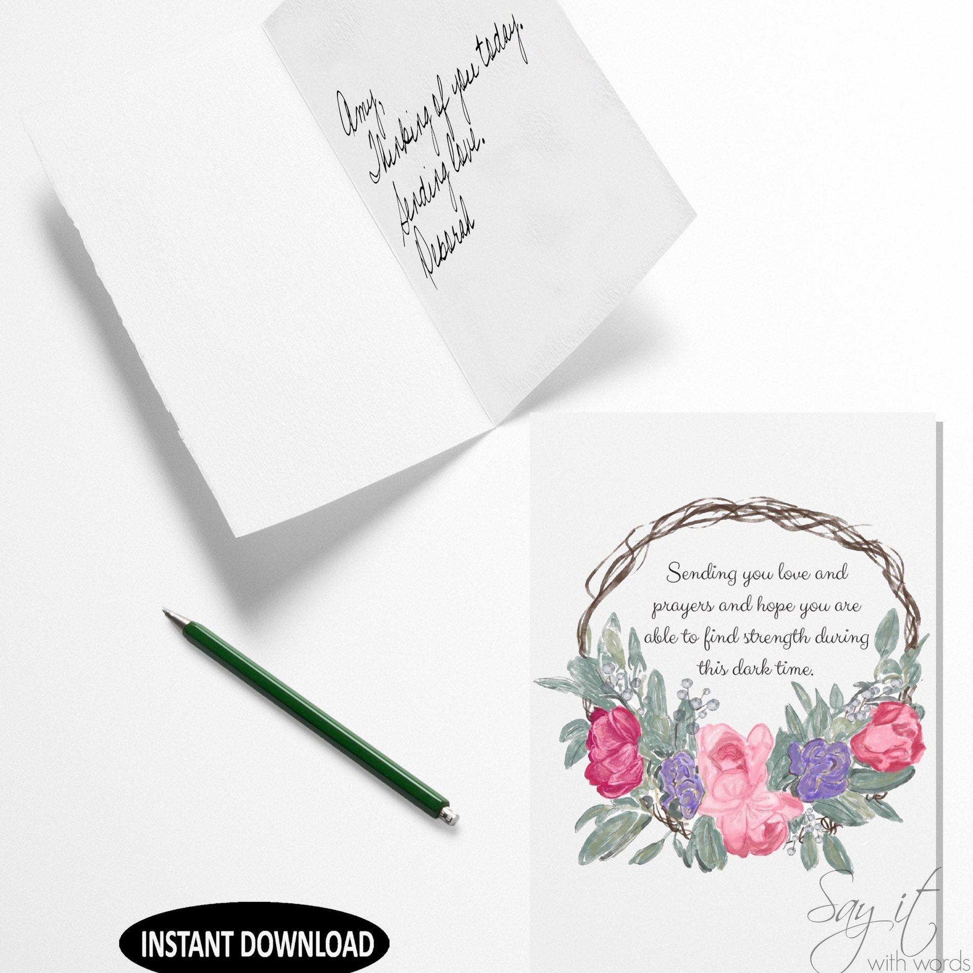 Sympathy Card, printable memorial card, digital download, sending you love and prayers and hope you are able to find strength