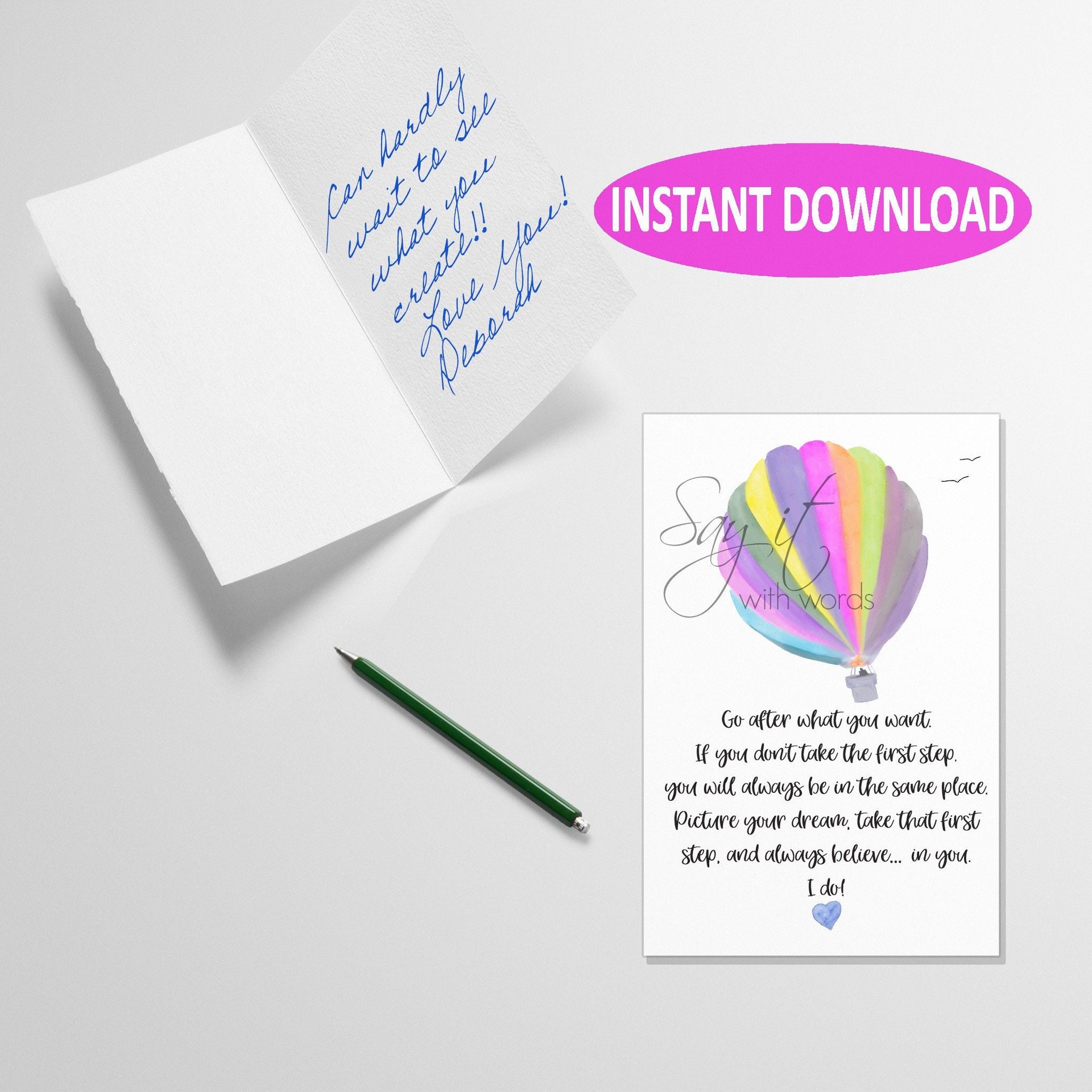 Go after what you want digital printable greeting card, believe in your dreams, greeting card for someone beginning a new adventure